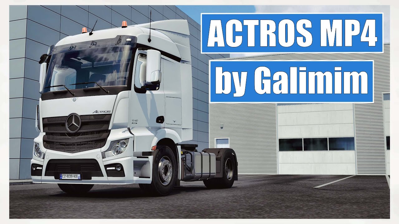 ETS 2 1.44 ] ACTROS MP4 BY GALIMIM 