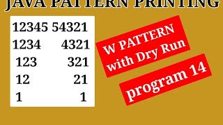 Famous JAVA PATTERN PRINTING PROGRAM NO 14 Wealth