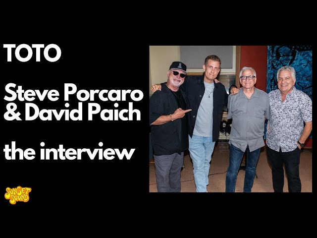 Toto David Paich & Steve Porcaro. The Interview. Sunset Sound Roundtable class=