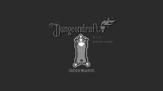 DungeonDraft First Impressions! - DungeonDraft #1