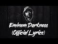 Eminem darkness lyricofficial lyrics