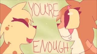 You're Enough Part 14 for PetPyves!