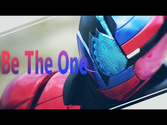 【MAD】仮面ライダービルド×Be The One class=