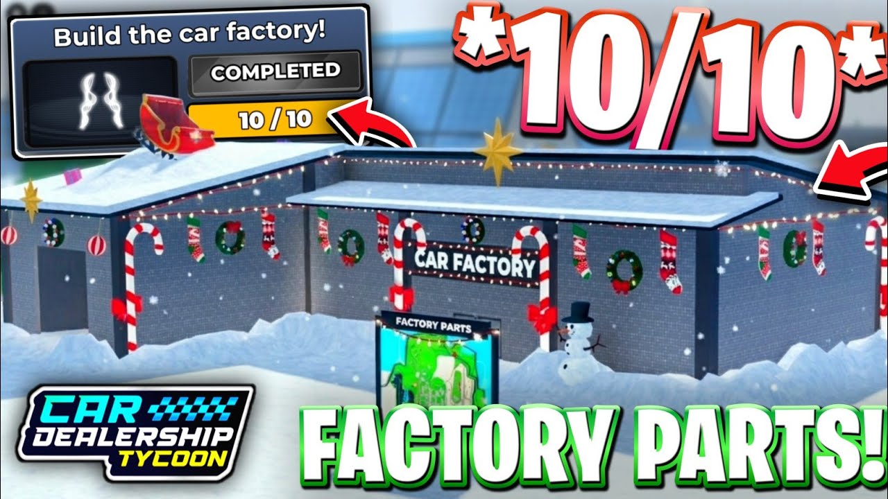 ❄️🏭 ALL 10 WINTER CAR FACTORY PARTS LOCATIONS IN CDT! CAR DEALERSHIP TYCOON CAR FACTORY EVENT