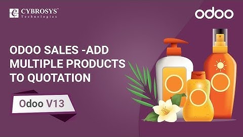 Odoo Sales -  Add Multiple Products to Quotation