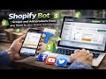 Shopify Bot | Scrape & Add Products from Any Store to Your Shopify Store Automatically