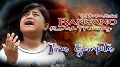 Ima Gempita ~ Bancano Ranah Minang  - Durasi: 5:37. 