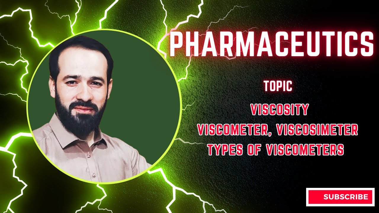 13. Pharmaceutics | Viscosity | Viscometer | How to measure Viscosity ...