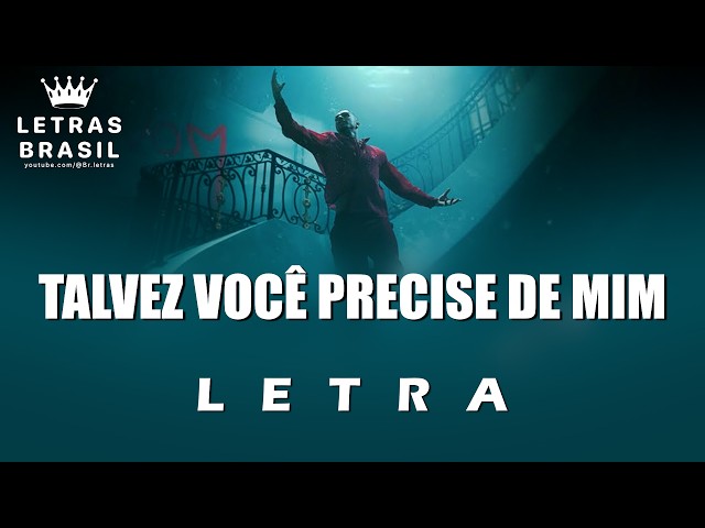 Talvez você precise de mim - Veigh [4K Letra/Lyrics]