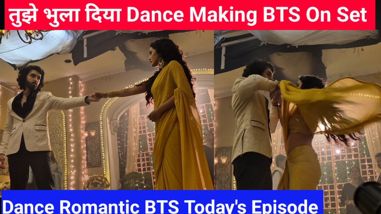 तुझे भुला दिया Dance Making BTS On Set || Reet Raghav Full Romantic Making BTS || Today Episode ||
