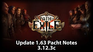 *NEW* Path of Exile Update 1.63 Patch Notes 3.12.3c