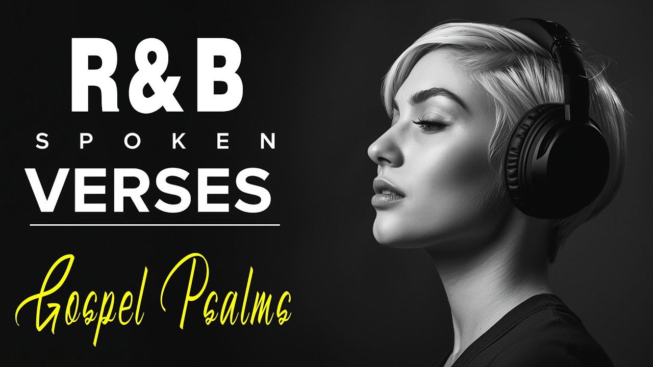 When God Speaks in the Psalms 🤍🙏 | R&B Gospel Spoken Worship