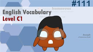 English Vocabulary Simplified: C1 Level for Advanced Learners #111