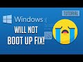 Windows 10 wont boot up fix 2024