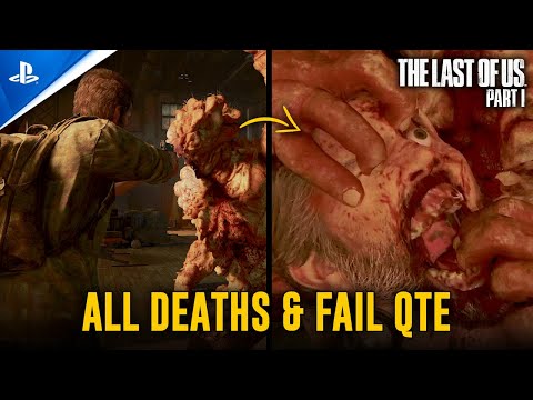 All Deaths & QTE Fails in The Last of Us Part I (PS5 Remake)