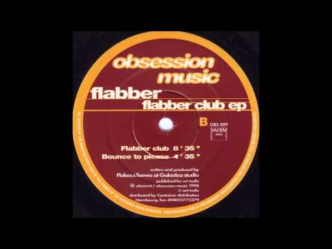 Flabber — Flabber -  Bounce To Please