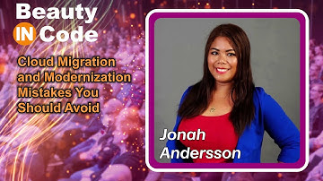 Beauty in Code 2024, 5 of 6 — Jonah Andersson: "Cloud Migration Mistakes You Should Avoid"