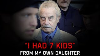 "I HAD 7 KIDS WITH MY OWN DAUGHTER!" || Horrifying Case of Josef Fritzl ||