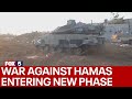 Israel: War against Hamas entering new phase image