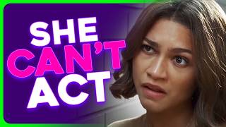 Zendaya CAN T ACT Here Is THE PROOF