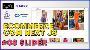 Ecommerce com NEXTJS, STRAPI, REDUX E MERCADO PAGO #08 Slider