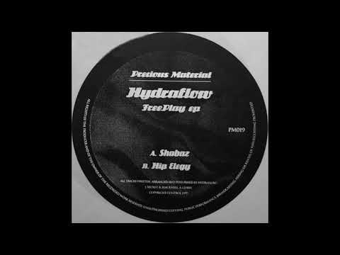 Hydraflow — Hydraflow - Hip Elegy