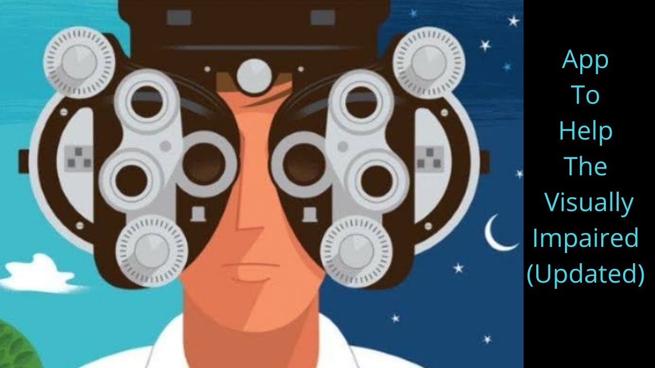 Android Application To Help The Visually Impaired Visionify