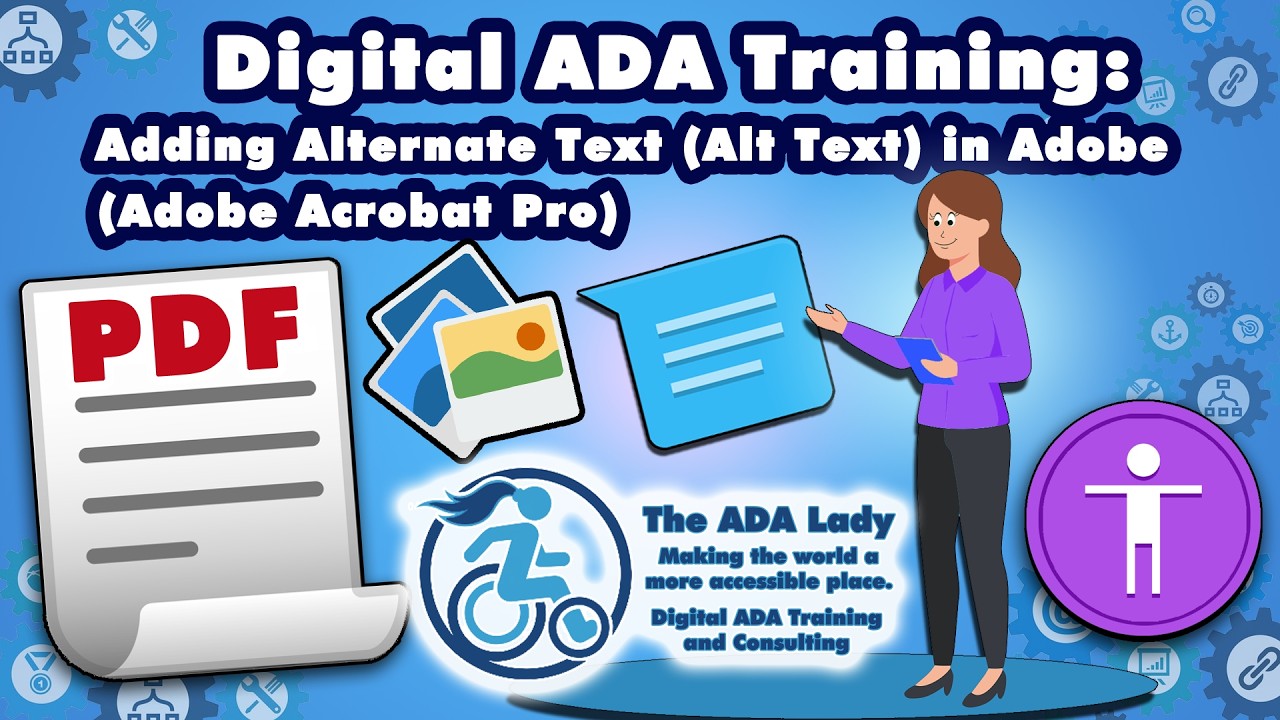 The ADA Lady Tutorial: Adding Alternate Text in Adobe Acrobat Pro (Alt ...