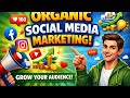 Organic Social Media Marketing (2026) 🚀 Grow FAST Without Ads!