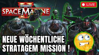 SPACE MARINE 2 | WÖCHENTLICHE STRATA & ABSOLUT & MEHR !