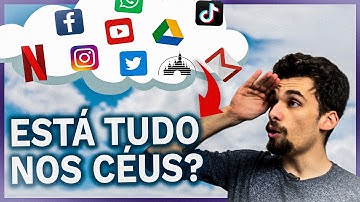 O que é Computação em Nuvem? Conheça a tecnologia por trás de TUDO!