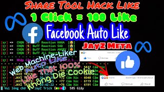 Share T.ool Buff Like Tây Bằng Machine-Liker Mới Update 2022 Jayz Trick