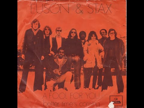Euson & Stax - A fool for you (Nederbeat / pop) | (Amsterdam) 1970