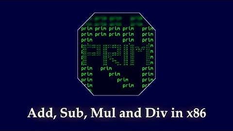 Arithmetic operations in x86 | Assembly Language | Code and explanation