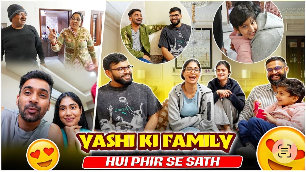 Yashi ki family fir hui sath 