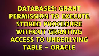 Grant permission to execute stored procedure without granting access to underlying table - Oracle