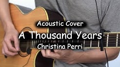 A Thousand Years (Acoustic Cover)  - Durasi: 2:25. 