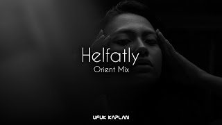 Ufuk Kaplan - Helfatly ( Orient Mix ) Resimi