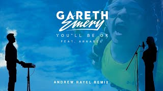 Gareth Emery - You'll Be Ok (Feat. Annabel) | Andrew Rayel Remix