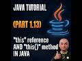 01.13 this reference and this method in Java
