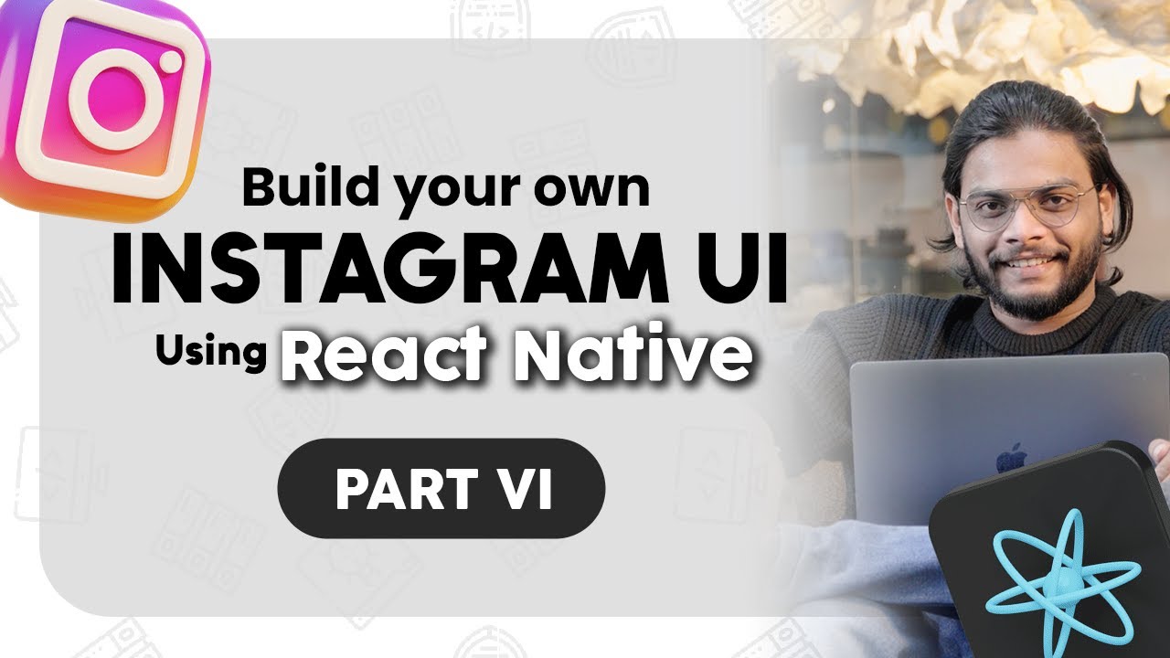 Build your own Instagram UI using React Native Part- 6 / Msigma ...