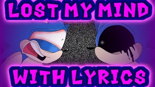 Lost My Mind | Sonic.EXE LYRICAL COVER | FT  @BCOTT77