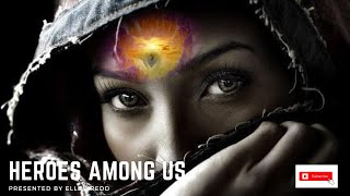 HEROES AMONG US - LIKE AND SHARE