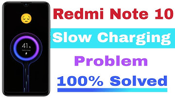 Redmi Note 10 Slow Charging Problem | How to Solve Slow Charging Problem in Redmi Note 10