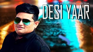 Desi Yaar ॥ Raju Punjabi || Sonu Kashyap || Sara Jain || New Haryanvi songs 2017