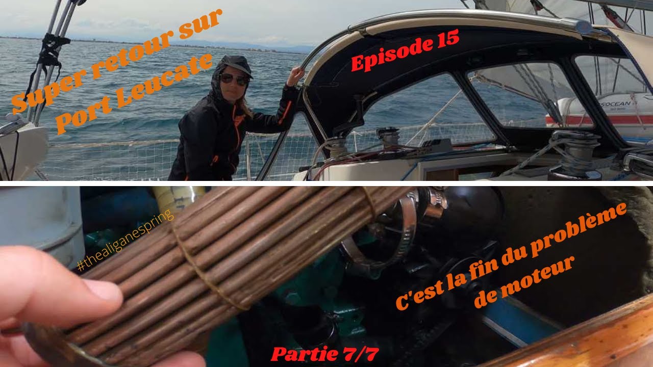 ⁣2022. EP 15. Partie 7/7. Reglage des voiles et réparation définitive du moteur Volvo MD2030.