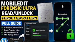 MOBILedit Forensic Ultra – Read Data &amp; Unlock Forgotten Pattern (Legal Phone Recovery Guide)