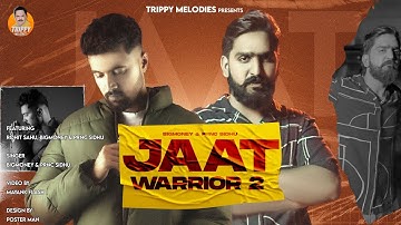Jaat Warrior 2 (Official Video)| Rohit Sahu,Big Money & Prnce Sidhu | New Hariyanvi Song 2024