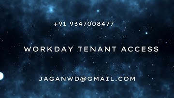 Workday Tenant Access +91 9347008477 Whats App