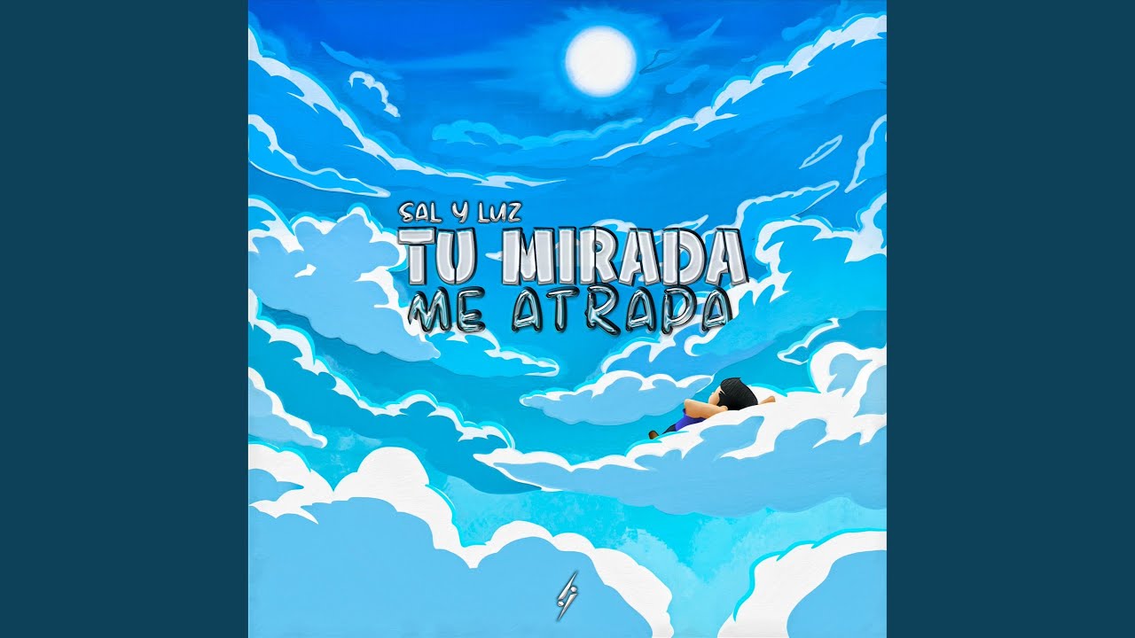 Tu Mirada Me Atrapa - YouTube
